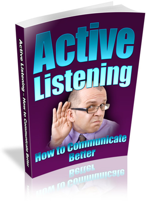 Product picture Active Listening - How To Communicate Better